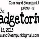 Corn Island Steampunk Society's Steampunk Gadgetorium